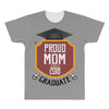 proud mom of a 2018 graduate All Over Men's T-shirt