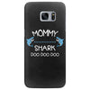 mommy shark doo doo doo Samsung Galaxy S7 Edge