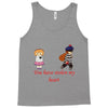 you have stolen my heart 2 Tank Top