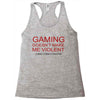 gaming doesn't make me violent Racerback Tank