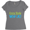 every body walk Women's Triblend Scoop T-shirt