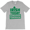 hungover tomorrow best trending T-Shirt