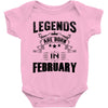 Legends Are Born In February Baby Onesie