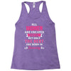 All Women Are Created Equal But Only The Best Are Born In January Racerback Tank