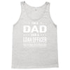 i'm a dad and loan officer Tank Top