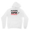Autism Is My Super Power Unisex Hoodie