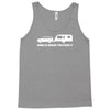 home is where you park it Tank Top