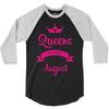 queens are born in august 3/4 Sleeve Shirt