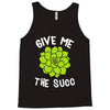 give me the succ Tank Top