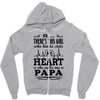 So... There's This Girl Who Kinda Stole My Heart Papa Zipper Hoodie