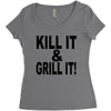 kill it grill it Women's Triblend Scoop T-shirt