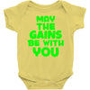 gym gains fitness slogan Baby Onesie