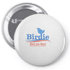 feel the bird Pin-back button