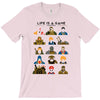 life is a game T-Shirt