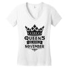 Queens Are Born In November Women's V-Neck T-Shirt