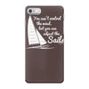 you can't control wind,but.. iPhone 7 Case