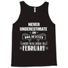 never underestimate an old man who was born in february Tank Top