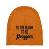tis the season to be preggers baseball Baby Beanies