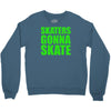 skaters Crewneck Sweatshirt