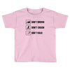 Don't drown crash walk Tee Swim Bike Run Triathle Toddler T-shirt