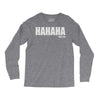 hahaha fu%k you Long Sleeve Shirts