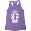 this isn't even my final form2 Racerback Tank