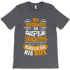 My Husband Is Super Awesome T-Shirt