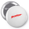 baywatch Pin-back button