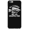 all i caught was this crappie fish iPhone 6/6s Case