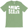 hug dealer love T-Shirt
