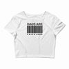 dads are priceless   dad t shirt Crop Top