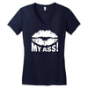 kiss my ass Women's V-Neck T-Shirt