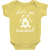 lets get toasted Baby Bodysuit