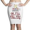 no spoilers... or i'll kill you Pencil Skirts