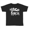 roach koach Toddler T-shirt