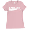 sarcasm  funny comic technology laugh Ladies Fitted T-Shirt