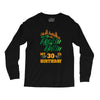 Rockin Rollin 30th Year Birthday Long Sleeve Shirts