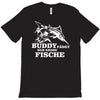 buddy f&auml;ngt nur gro&szlig;e fische funny T-Shirt