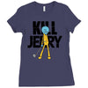 kill jerry Ladies Fitted T-Shirt