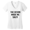 The Ocean Made Me Salty Women's V-Neck T-Shirt