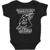 come to the dark side we have cookies funny Baby Bodysuit