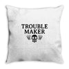 troublemaker Throw Pillow