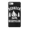 redneck nightclub iPhone 7 Case