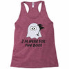 im here for the boos (2) Racerback Tank