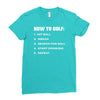 how to golf best trending Ladies Fitted T-Shirt