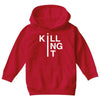 killing it Youth Hoodie