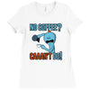 caaan't do! Ladies Fitted T-Shirt