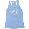 football vibes Racerback Tank
