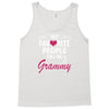 My Favorite People Call Me Grammy Tank Top