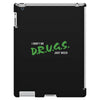 I Don't Do Drugs I Just Smoke Weed iPad 3 and 4 Case